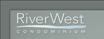 RIVER WEST CONDOMINIUMS